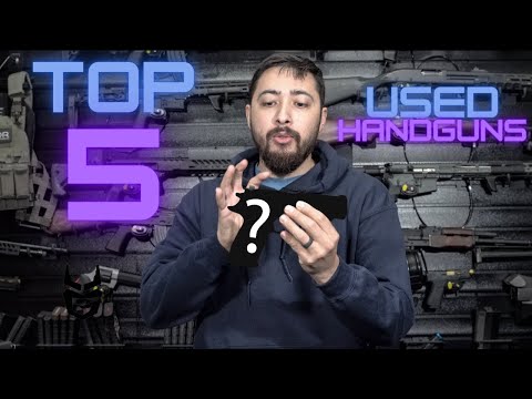 Top 5 used handgun purchases....... so far.