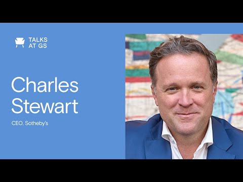 Talks at GS with Charles Stewart, CEO of Sotheby’s