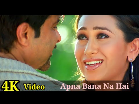 Apna Bana Na Hai 4K Video Song |Rishtey| Anil Kapoor, Karisma Kapoor, Anuradha, Udit Narayan HD