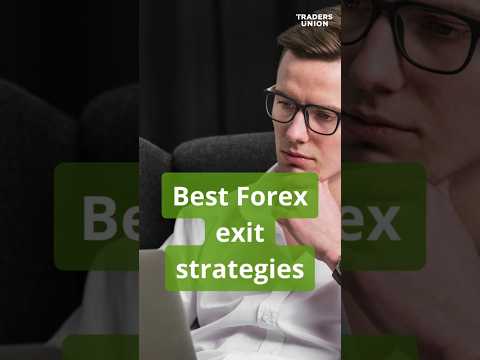 Best Effective Forex Exit Strategies