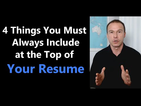 Four Things You Must Always Include at the Top of Your Resume