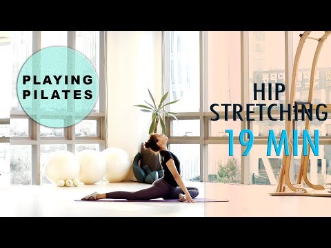 [Playing Pilates] 힙 스트레칭 19 min ★ Hip Stretching WorkOut [홈트레이닝]