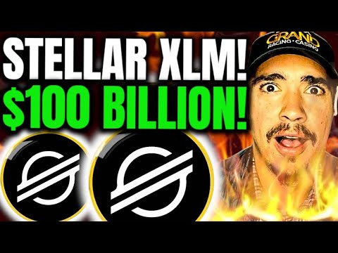 Can XLM (Stellar Lumens) SKYROCKET To $100 Billion Market Cap?