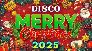 Merry Christmas 2025🌞Christmas Songs Remix 2025🎉Disco Christmas Medley Mix 2025🤩