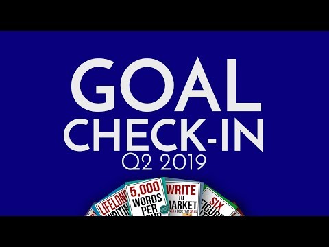 Q2 Goal Check In