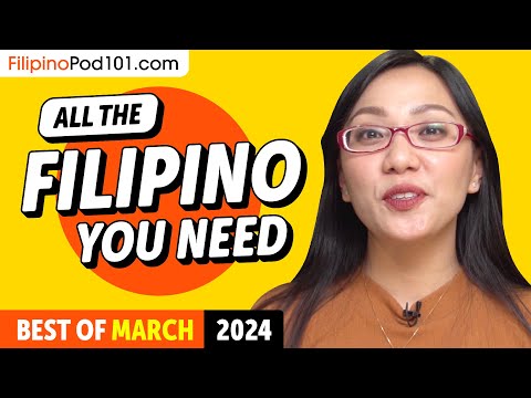 Your Monthly Dose of Filipino - Best of March 2024