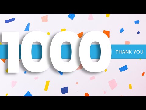 Thank you for 1,000 Subs!!