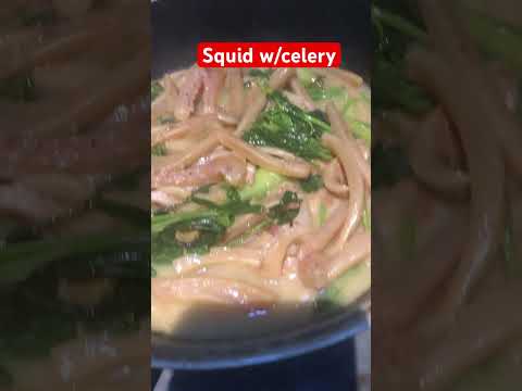 Squid w/ celery #shortsvideo #food #singaporelife #cooking #ofwlifesg