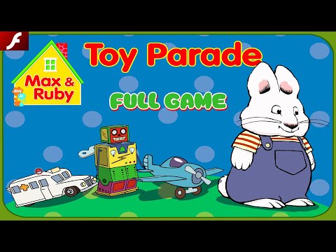 Max & Ruby™: Toy Parade (Flash) - Nick Jr. Games