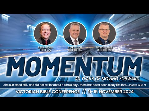 Momentum - Melbourne Bible Conference 2024