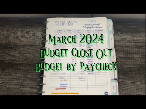 BUDGET WITH ME MARCH 2024 BUDGET CLOSE OUT#budgetbypaycheck#thebudgetmom#budget2024#budgeting