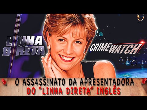 A APRESENTADORA DO “LINHA DIRETA” INGLÊS QUE FOI ASS4SS!NAD4 MISTERIOSAMENTE #casoscriminais