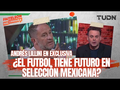 FAITELSON SIN CENSURA: ¿Qué pasa en las INFERIORES del Futbol Mexicano? | Andres Lillini RESPONDE