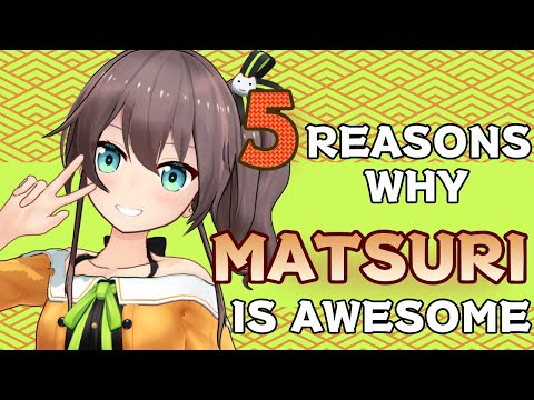 5 Reasons why Natsuiro Matsuri is Awesome!