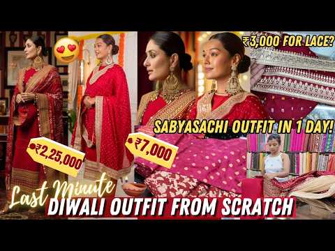 Last Minute Diwali Sabyasachi Outfit from SCRATCH in a BUDGET! ₹2.25lacs for ₹7000! Sarah Sarosh