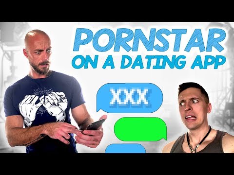 PORNSTAR TRIES TO FIND LOVE ON DATING APPS