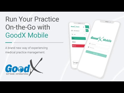 Run Your Practice On-the-Go with GoodX Mobile! - GoodX International