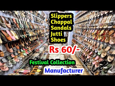 मात्र Rs 60/- से शुरू Slippers, Sandals, Chappal, Jutti, Shoes | Festival Collection | Manufacturer