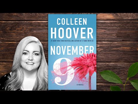 "November 9th" by Colleen Hoover - Book Review and Summary