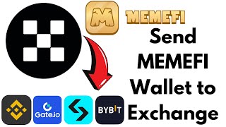 Memefi Coin Send OKX Web3 Wallet to Exchanges | How to Send Memefi Token from OKX Wallet to Exchange