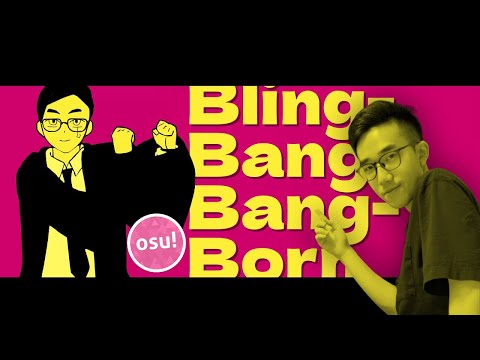 有感筆電 x Bling-Bang-Bang-Born | osu!