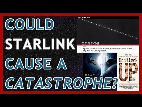 Could Starlink Cause A Catastrophe?