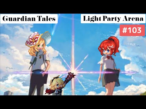 【ガーディアンテイルズ ガデテル /Guardian Tales Arena】光パーティでアリーナ！#103【Lapice、Future Princess、Eugene ラピス 未来姫 ユジン】