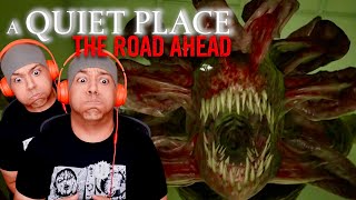 I'M TOO LOUD FOR THIS GAME!! [A QUIET PLACE: THE ROAD AHEAD]