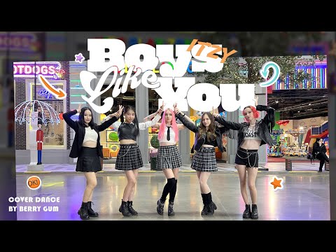 [KPOP IN PUBLIC | ONE TAKE] ITZY – “Boys Like You” Dance Cover by BERRY GUM