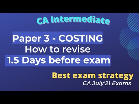 COSTING - How to prepare 1.5 DAYS before exams (in ENGLISH)