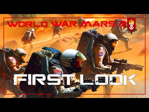 World War Mars 2 - First Look