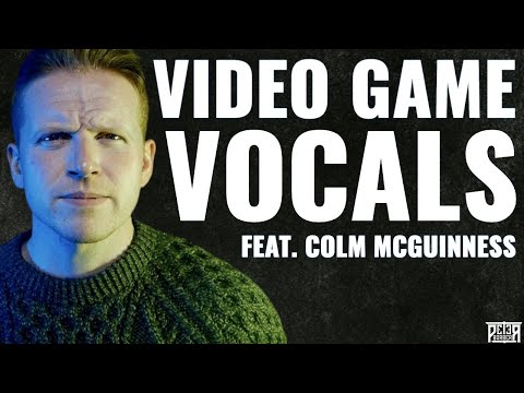 Colm McGuinness: Video Game Vocals (Vocal Arts with Peter Barber)