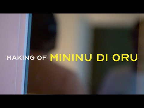 The Making Of MININU DI ORU - Ep 1