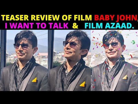 Teaser Review of Baby John And I Want To Talk. Trailer Review of film Azaad | KRK #krkreview #krk