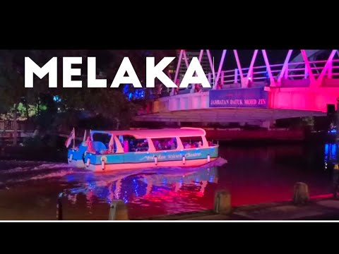 Melaka River Night Cruise & Longkang Siham Street Food | UNESCO Heritage City, Malaysia