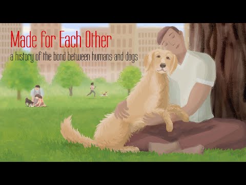 Made For Each Other: A History of the Bond Between Humans and Dogs | Full Documentary Movie