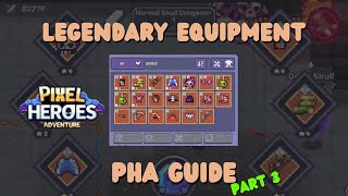 How To Get Legendary Items  PIXEL HEROES ADVENTURE