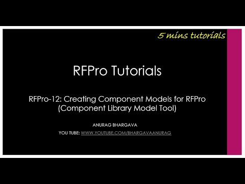 RFPro-12: Creating Component Models for RFPro