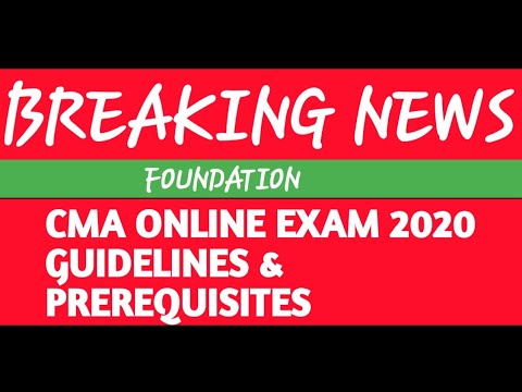 ONLINE CMA EXAMS GUIDELINES & PREREQUISITES