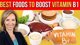 Best Foods to Boost Vitamin B1 | Dr. Janine