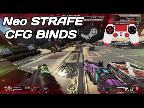 NEO STRAFE Controller CFG Config Steam Binds Setup | Apex Legends