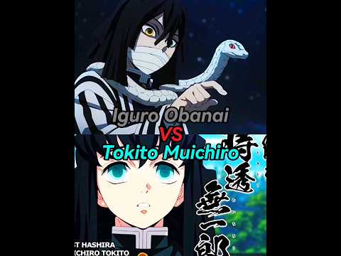 Iguro Obanai vs Tokito Muichiro | Demon Slayer