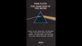 Pink Floyd - The Dark Side Of The Moon  (Cassette rip) (Capitol Records XDR reissue #3)