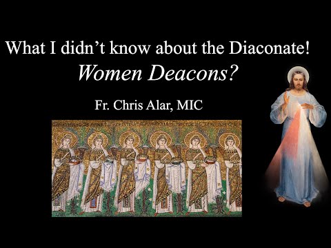 Can Women be Deacons? Who are Deacons and who was St. Stephen? Explaining the Faith w/Fr. Chris Alar