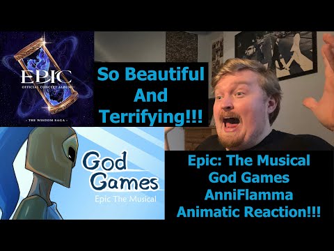 So Beautiful and Terrifying!!! Epic: The Musical God Games AnniFlamma Animatic Reaction!!!