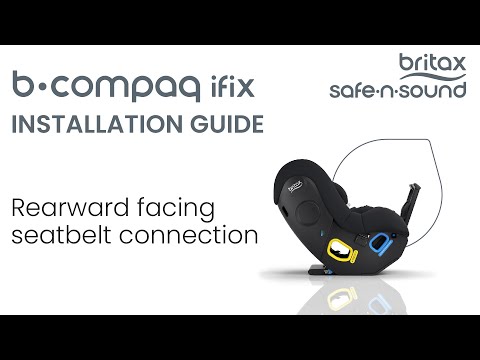 Seat Belt Installation in Rearward Facing Mode for B-Compaq | BRITAX SAFE-N-SOUND