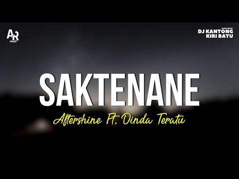 Saktenane - Atershine Ft. Dinda Teratu (LIRIK) | On Trending