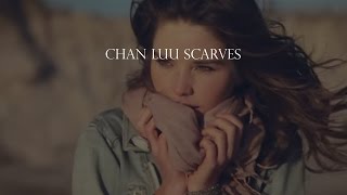 Chan Luu Scarves