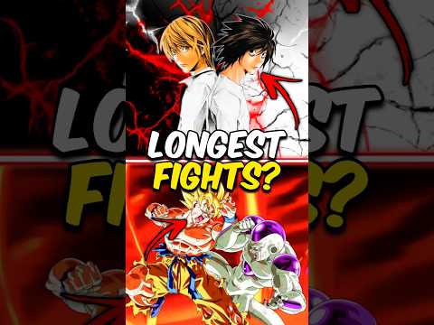 5 LONGEST Fights in Anime 😳? || #shorts #anime #deathnote #dbz