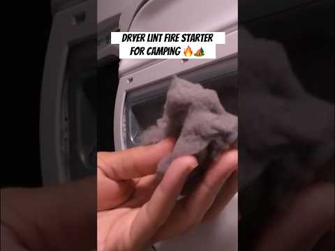 DRYER LINT FIRE STARTER 🔥🏕️ #camping #campinghacks #campingtips #outdoors #shorts